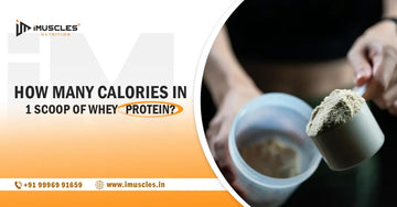 How Many Calories in 1 Scoop of Whey Protein?