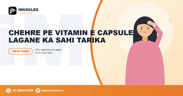 Chehere par vitamin e capsule kaise lagaye