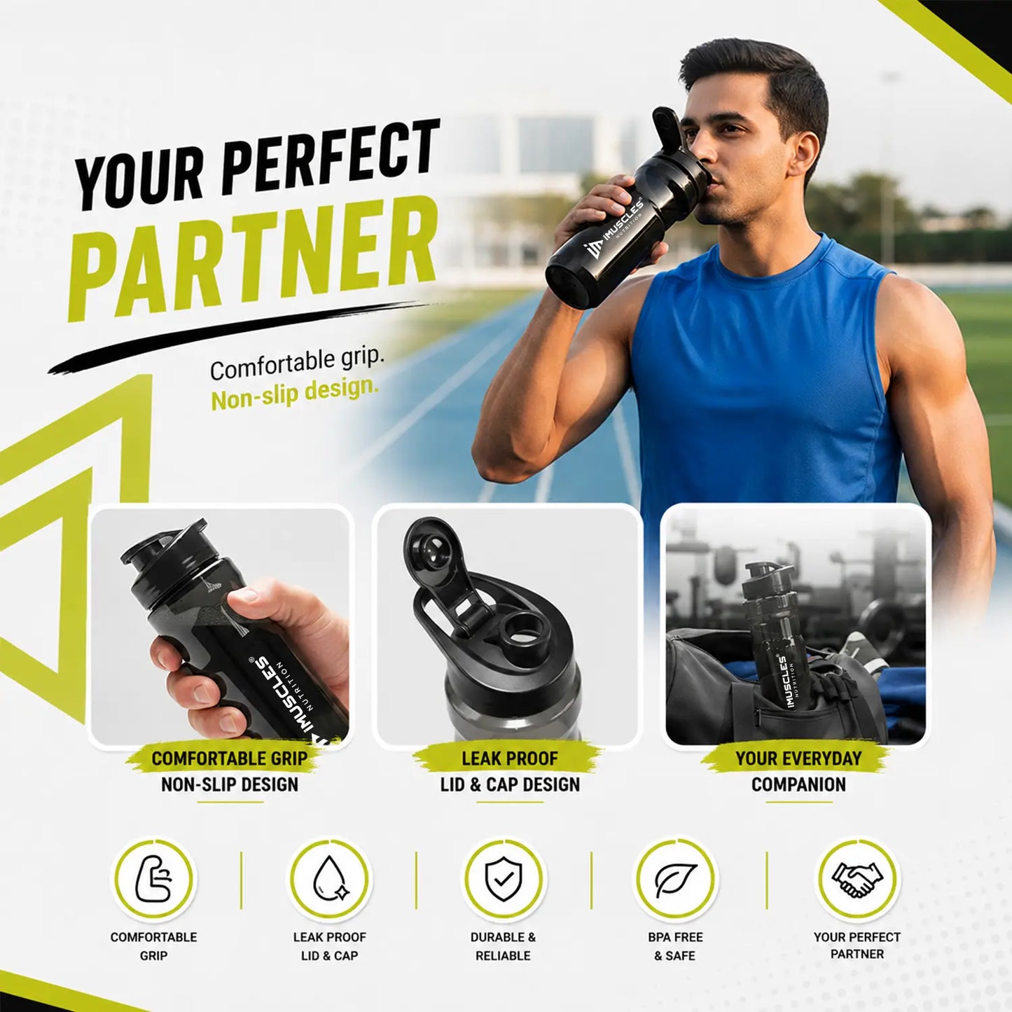 A promotional advertisement for "Blue 1.6.jpg" titled "Your Perfect Partner." It features an athlete drinking from an iMuscles Nutrition blue shaker bottle and highlights its key design elements: a comfortable, non-slip grip, a leak-proof lid and cap, and its reliability as an everyday companion for fitness and active lifestyles.