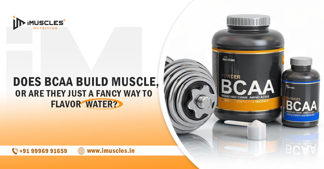 Does BCAAs Build Muscle, or Are They Just a Fancy Way to Flavor Water?