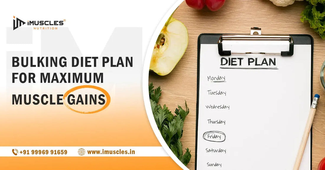 The Ultimate Bulking Diet Plan for Maximum Muscle Gains