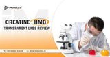 Creatine HMB Transparent Labs Review