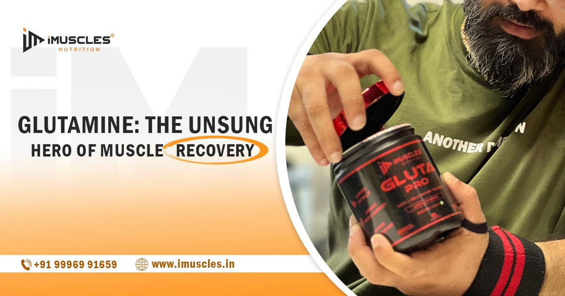 Glutamine: The Unsung Hero of Muscle Recovery