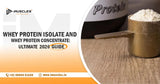 A promotional blog banner for iMuscles Nutrition titled "WHEY PROTEIN ISOLATE AND WHEY PROTEIN CONCENTRATE: ULTIMATE 2026 GUIDE."