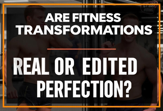 Are Fitness Transformations Real or Edited Perfection?