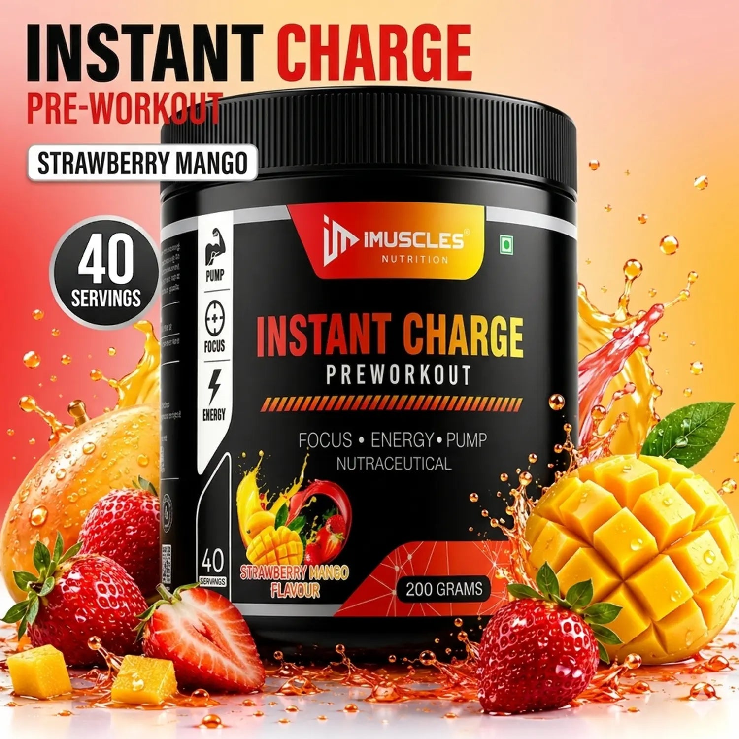 A square digital product promotional image titled "Strawberry Mango 8.jpg" showcasing a black iMuscles Nutrition "INSTANT CHARGE PRE-WORKOUT" 200 grams jar at the center. The top left features text that reads "INSTANT CHARGE PRE-WORKOUT" and a badge for "40 SERVINGS STRAWBERRY MANGO". The jar is surrounded by dynamic orange liquid splashes, whole and cut fresh strawberries, a ripe mango on the left, and a cubed mango on the right, set against a warm, gradient yellow-and-pink background.